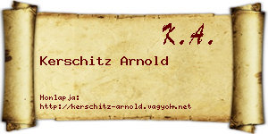 Kerschitz Arnold névjegykártya